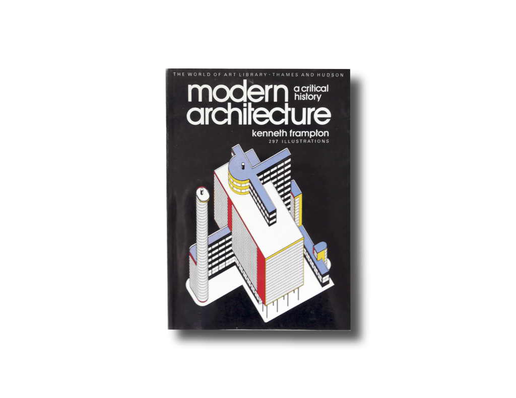 modern architecture a critical history